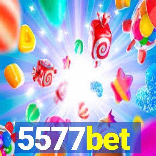 5577bet