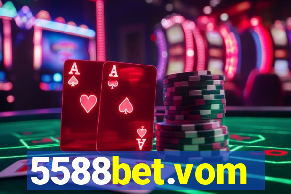 5588bet.vom