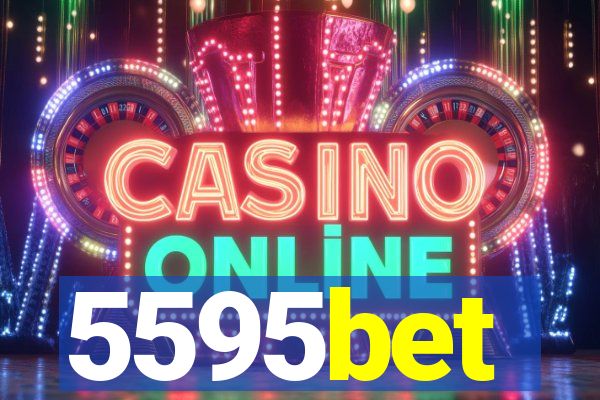 5595bet