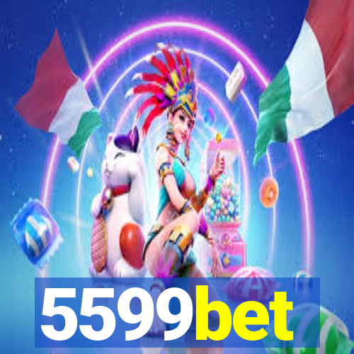 5599bet