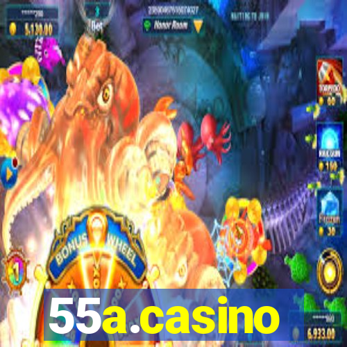 55a.casino