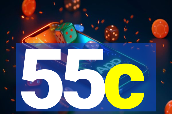 55c