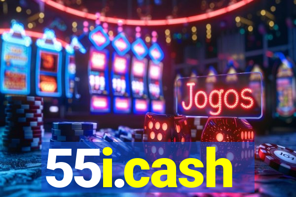 55i.cash