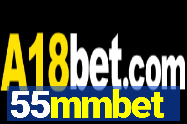 55mmbet