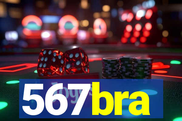 567bra