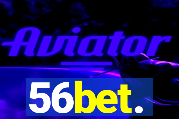 56bet.