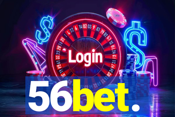 56bet.