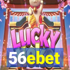 56ebet