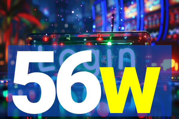 56w