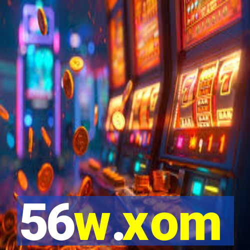 56w.xom