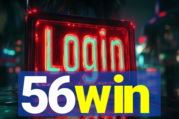 56win