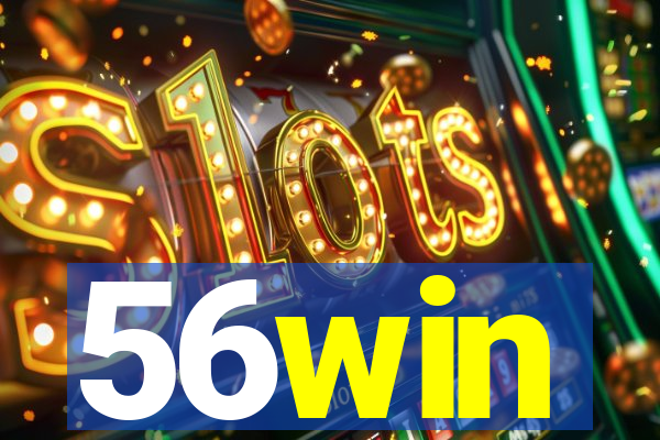 56win