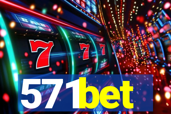 571bet