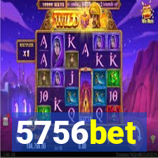 5756bet