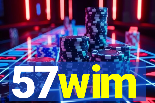 57wim