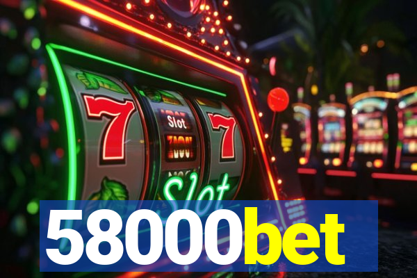 58000bet