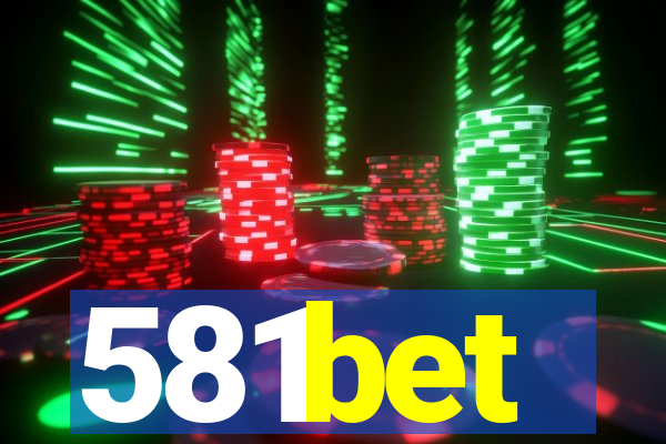 581bet