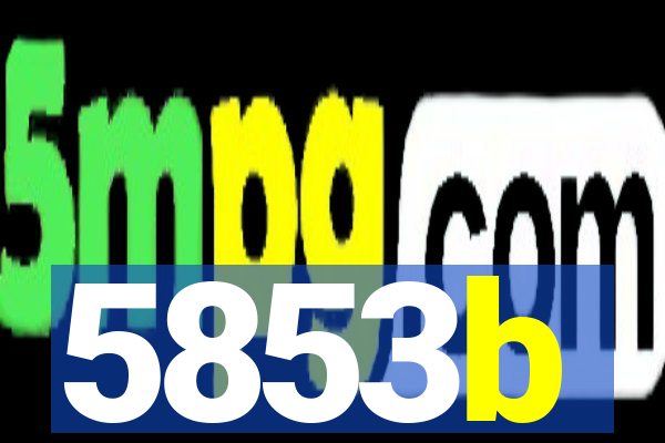 5853b