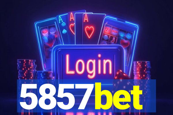 5857bet