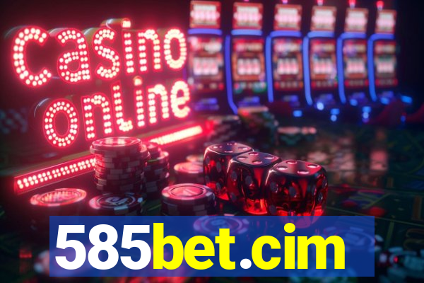 585bet.cim
