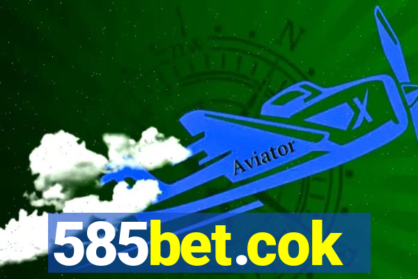 585bet.cok