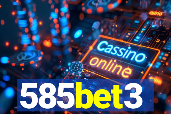 585bet3