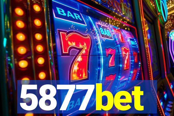 5877bet