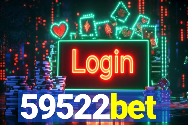 59522bet