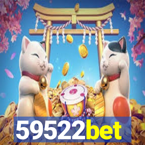 59522bet