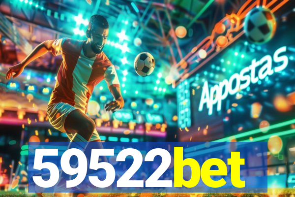 59522bet