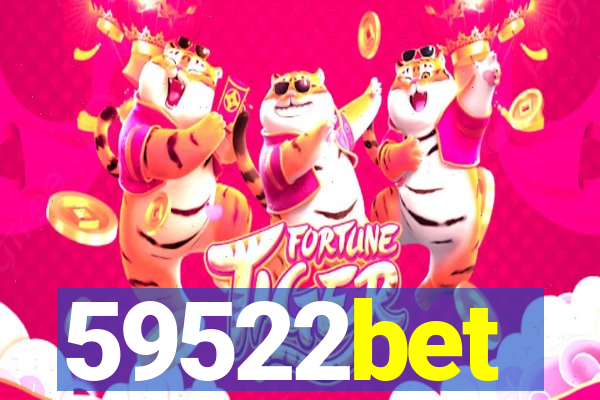 59522bet