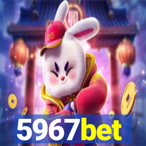 5967bet