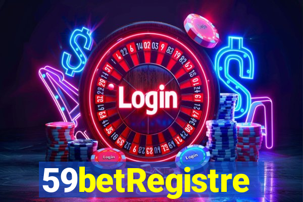 59betRegistre