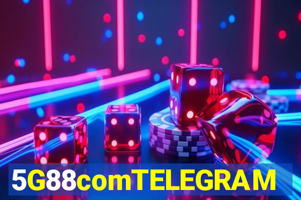 5G88comTELEGRAM