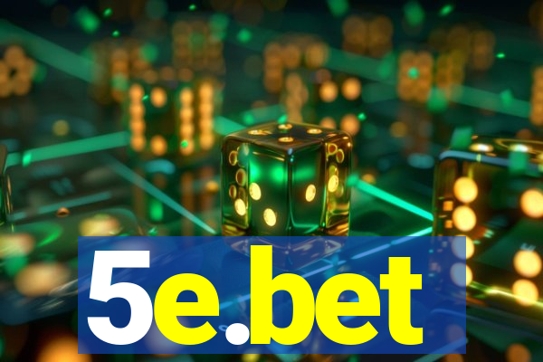5e.bet