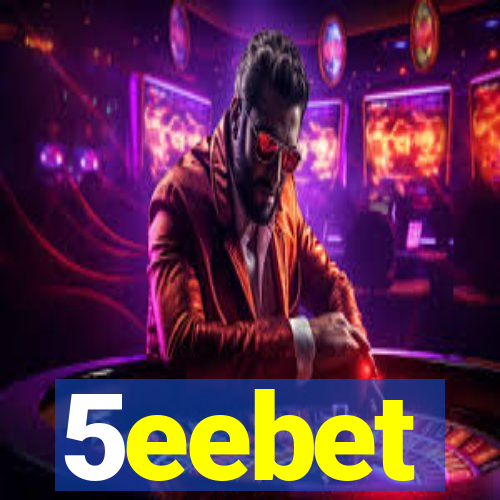 5eebet