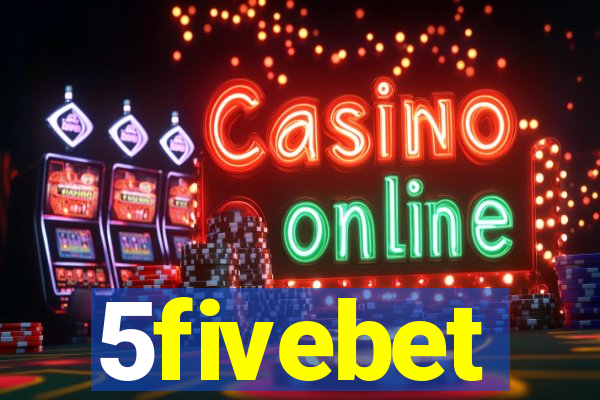 5fivebet