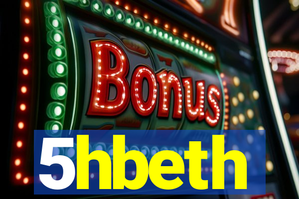 5hbeth