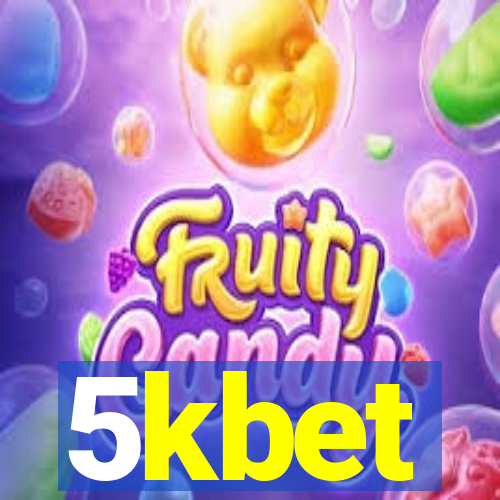 5kbet