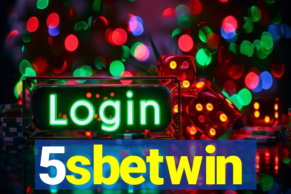 5sbetwin