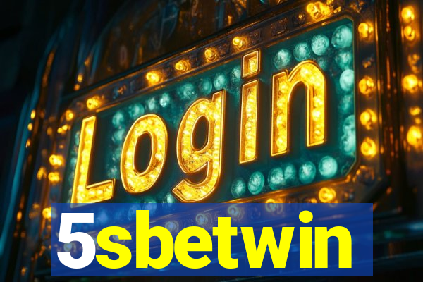5sbetwin