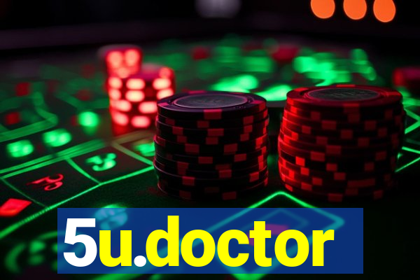 5u.doctor