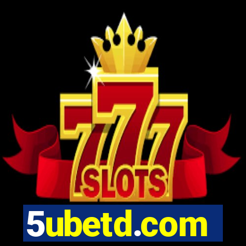 5ubetd.com