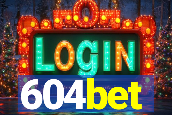604bet