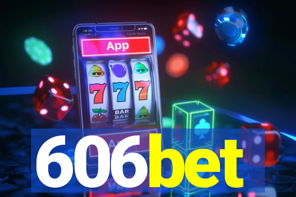 606bet