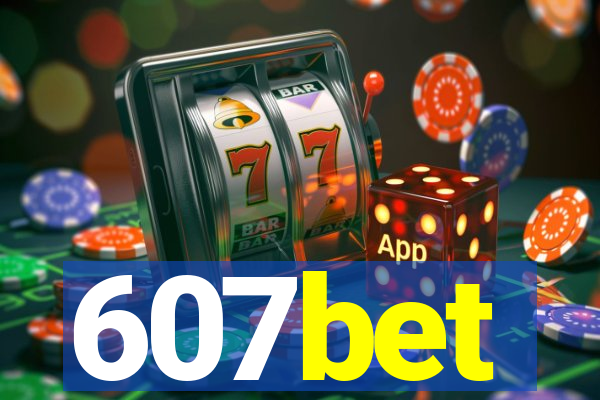 607bet