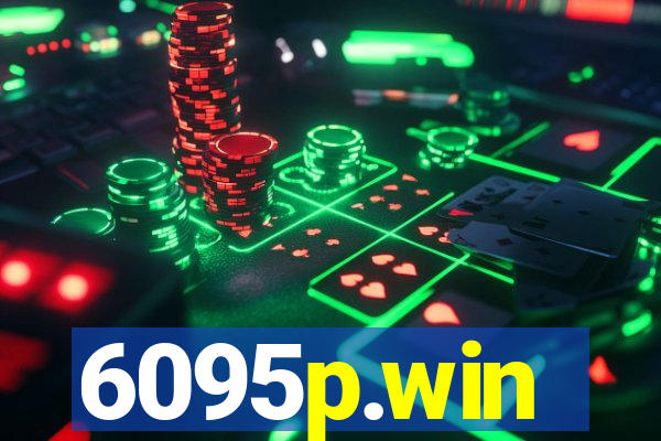 6095p.win