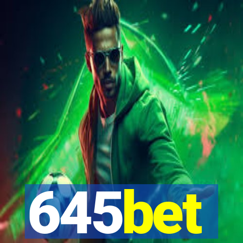 645bet