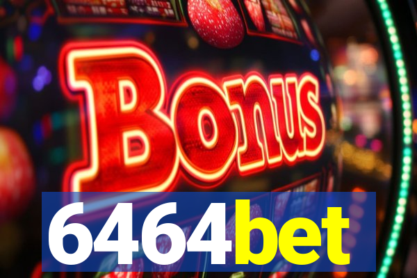 6464bet