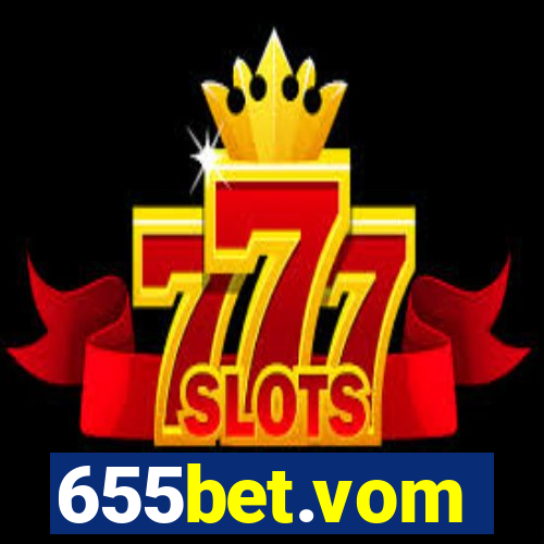 655bet.vom